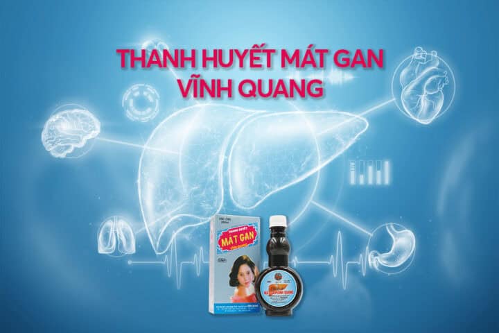 Thanh Huyết Mát Gan Vĩnh Quang hỗ trợ thanh nhiệt giải độc gan