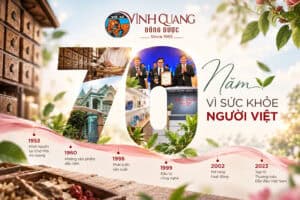 Dong duoc Vinh Quang 70 Nam Vi Suc Khoe Nguoi Viet
